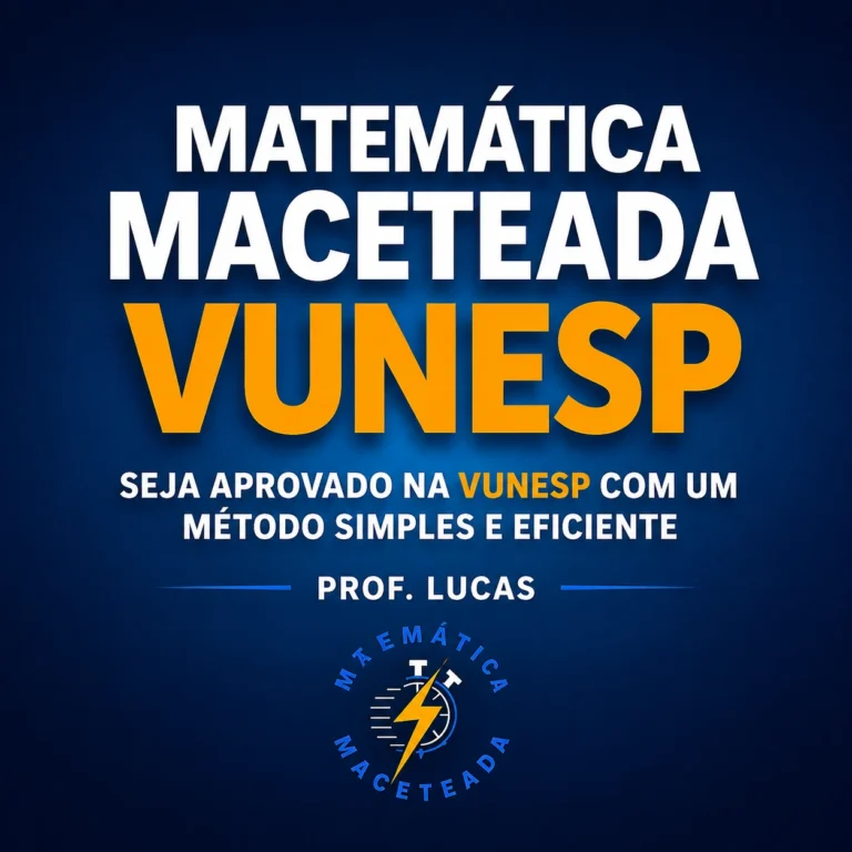 Matemática Maceteada para VUNESP Vale a Pena? Review do Curso do Professor Lucas Mateus MPC (2026)